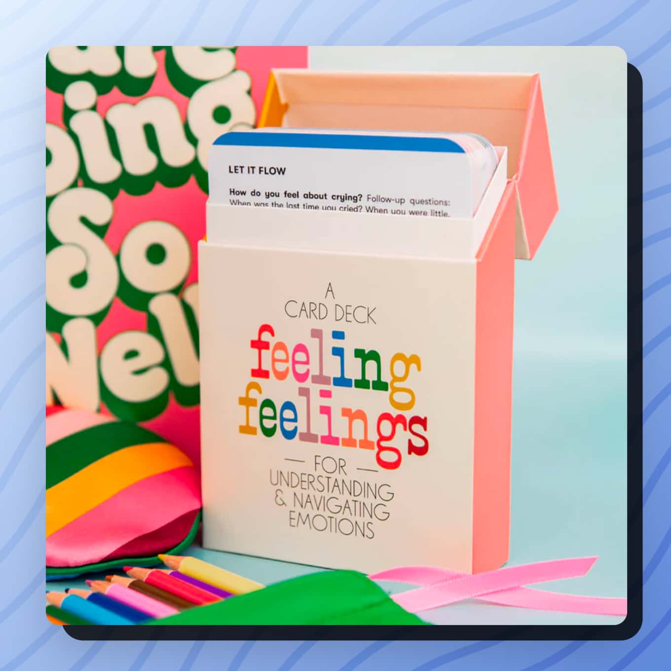 A card deck for Feeling Feelings for understanding & navigating emotions